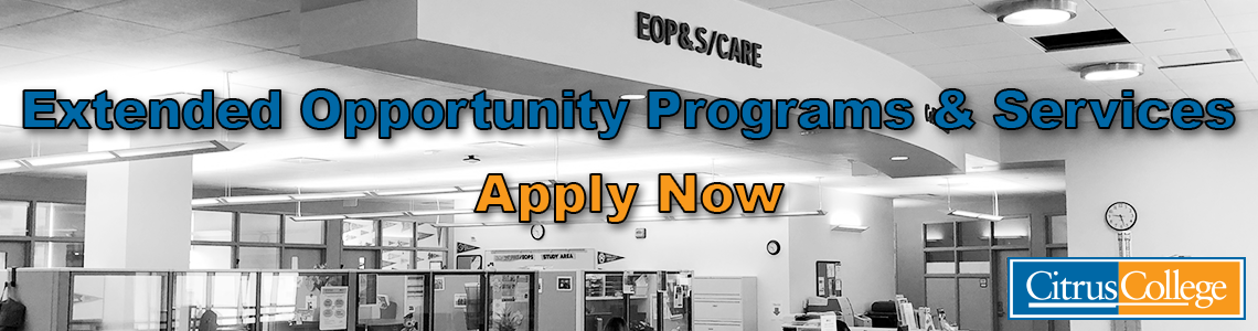 Extended Opportunity Programs & Services (EOP&S) - Apply Now